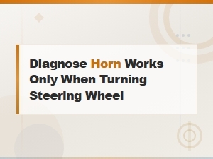 Steering Wheel Turn Triggers Horn